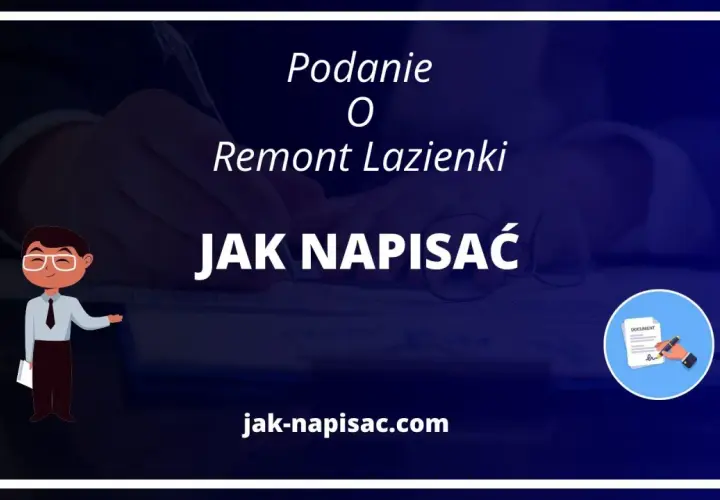 Ilustracja przedstawia schematyczną postać w garniturze wskazującą na tekst "Jak napisać podanie o remont łazienki".