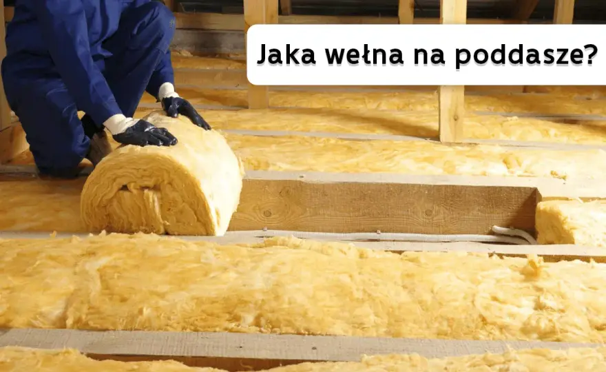 Wełna mineralna - izolacja niepalna? Sprawdź, co wybrać!