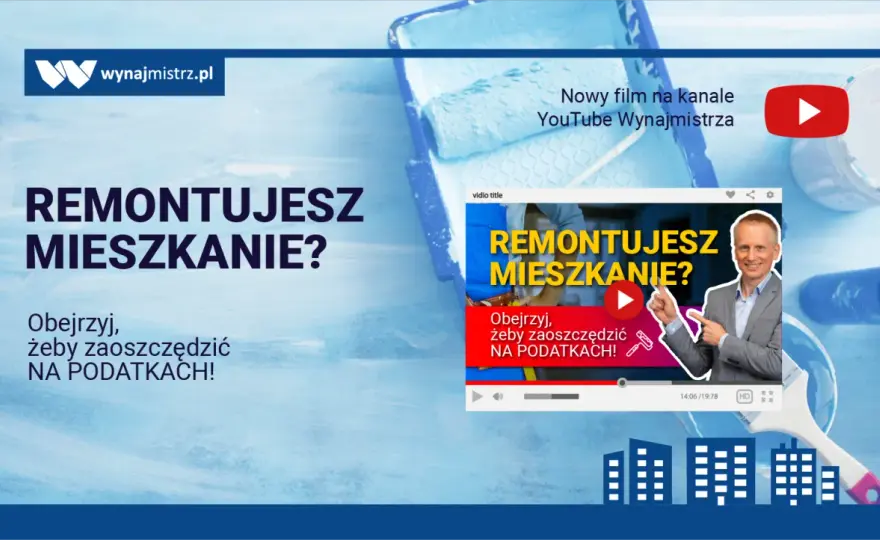Remont mieszkania a podatek: Jak odliczyć wydatki i zaoszczędzić?