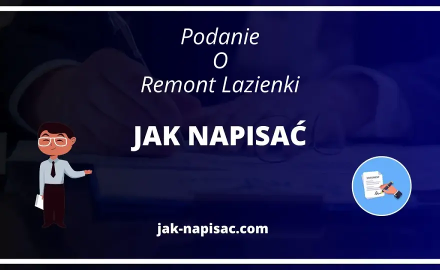 Jak napisać podanie o remont łazienki? Zdobądź zgodę zarządcy!